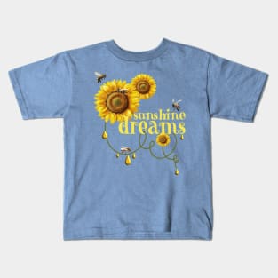 BEE ON A SUNFLOWER SUNSHINE DREAMS Kids T-Shirt